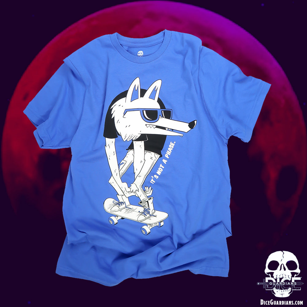 It's NOT a Phase! Werewolf Shirt